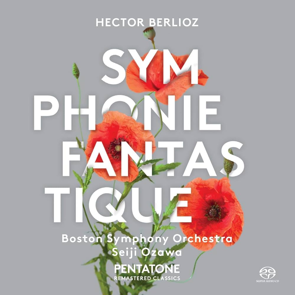 Symphonie fantastique: Boston Symphony Orchestra, Ozawa